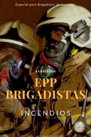 Manual EPP para Brigadistas de Incendios